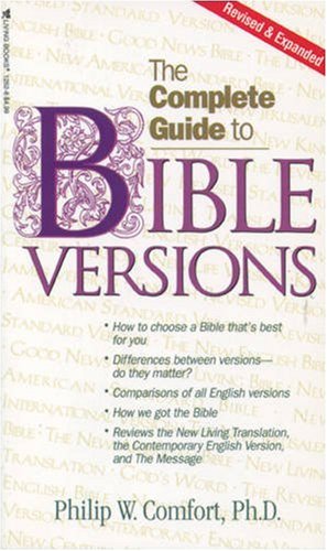Stock image for The Complete Guide to Bible Versions for sale by Hafa Adai Books
