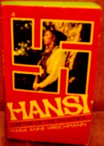 Beispielbild fr Hansi: the Girl Who Left the Swastika zum Verkauf von BooksRun