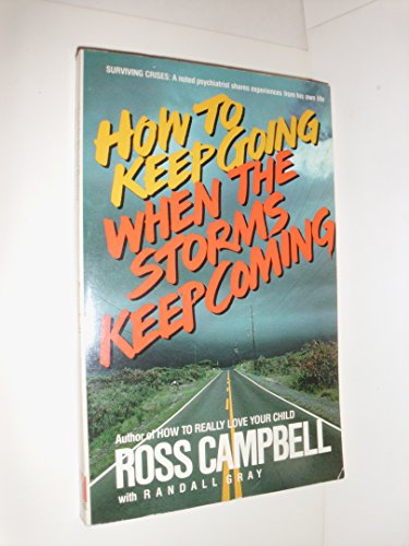 Imagen de archivo de How to keep going when the storms keep coming a la venta por Wonder Book