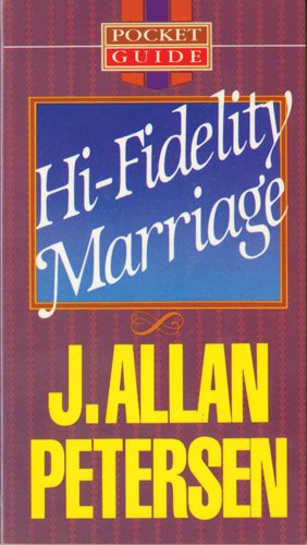 Hi Fidelity Marriage (9780842313964) by Petersen