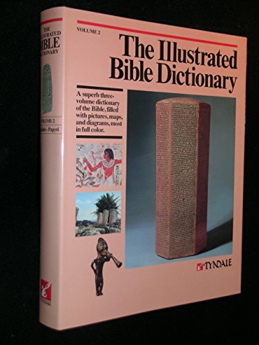 Imagen de archivo de The Illustrated Bible Dictionary (Volume 2 : Goliath - Papyri) a la venta por HPB-Red