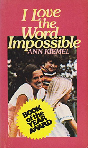 Stock image for I Love the Word Impossible for sale by Orion Tech