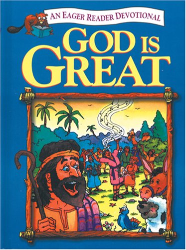 Imagen de archivo de God Is Great: An Eager Reader Devotional (Eager Reader) a la venta por Wonder Book
