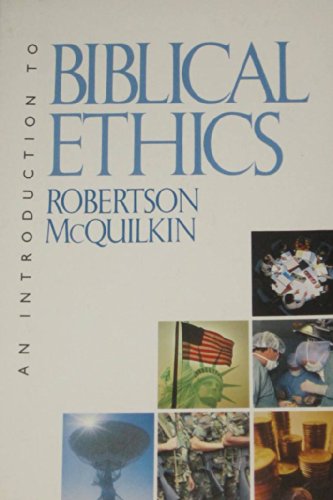 9780842316194: Introduction to Biblical Ethics