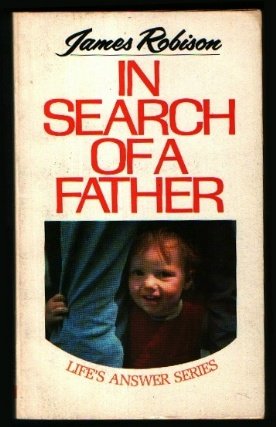 9780842316347: In Search of a Father