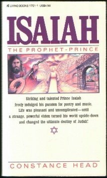 Beispielbild fr Isaiah : The Prophet Prince zum Verkauf von Better World Books