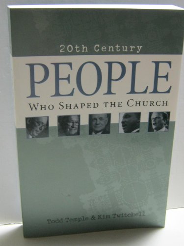 Stock image for People Who Shaped the Church (20th Century Reference) for sale by Wonder Book