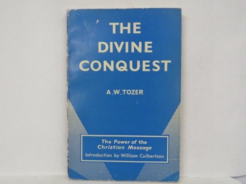 9780842317986: The Divine Conquest