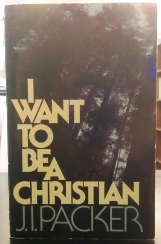 Beispielbild fr I want to be a Christian zum Verkauf von Reliant Bookstore