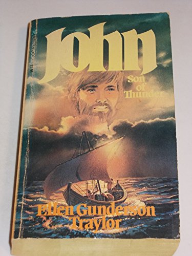 Imagen de archivo de John: Son of Thunder a la venta por Zoom Books Company