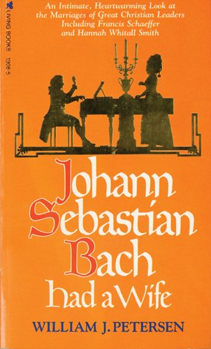 Stock image for Johann Sebastian Bach Had a Wife for sale by Reliant Bookstore