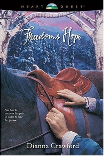 Beispielbild fr Freedom's Hope (The Reardon Brothers #2: Heart Quest Series) zum Verkauf von SecondSale
