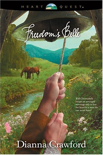 Stock image for Freedom's Belle for sale by Better World Books