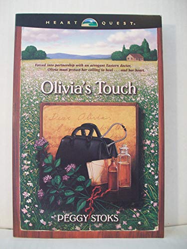 Olivia's Touch (Abounding Love #1) (9780842319423) by Stoks, Peggy