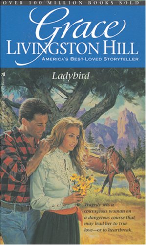 9780842320818: Ladybird (Living Books Romance)