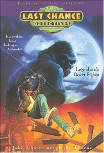 9780842320849: Legend of the Desert Bigfoot (The Last Chance Detectives, 2)