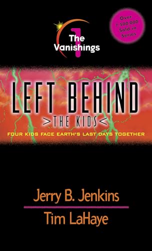 9780842321938: The Vanishings (Left Behind: The Kids #1)
