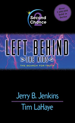 Beispielbild fr Second Chance (Left Behind: The Kids #2) zum Verkauf von BooksRun