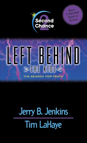 Stock image for Second Chance (Left Behind: The Kids #2) for sale by London Bridge Books