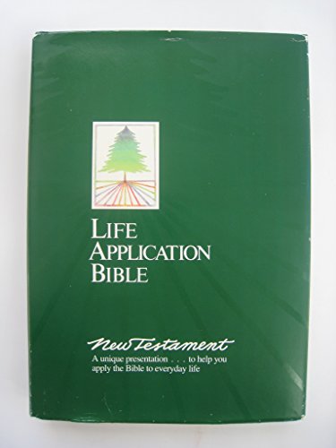 Life application Bible: New Testament : the Living Bible