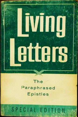 Imagen de archivo de Living Letters: Paraphrased Epistles a la venta por ThriftBooks-Atlanta