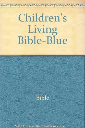 Beispielbild fr Children's Living Bible-Blue zum Verkauf von Agape Love, Inc