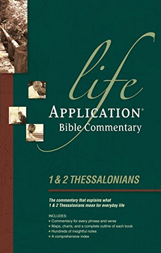 9780842328623: 1 & 2 Thessalonians: 1 and 2 Thessalonians (Life Application Bible Commentaries)