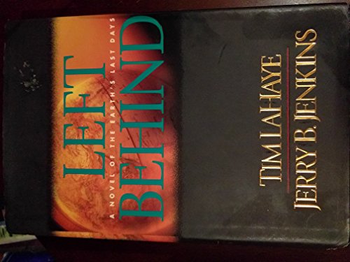 Beispielbild fr Left Behind: A Novel of the Earth's Last Days (Left Behind, Book 1) zum Verkauf von SecondSale