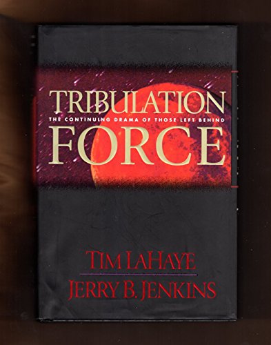9780842329132: Tribulation Force: The Continuing Drama of Those Left behind (Left Behind S.)