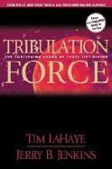 Beispielbild fr Tribulation Force: The Continuing Drama of Those Left Behind zum Verkauf von Faith In Print