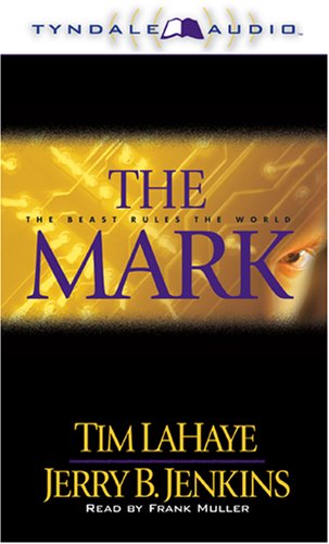 Stock image for The Mark: The Beast rules the world (Left Behind) for sale by The Yard Sale Store