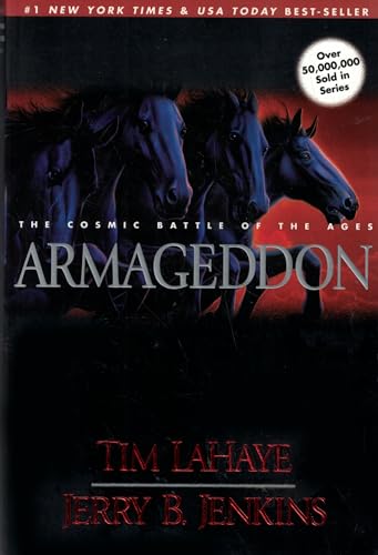 Beispielbild fr Armageddon - The Cosmic Battle Of The Ages, Book Eleven, The Continuing Drama Of Those Left Behind zum Verkauf von HPB-Diamond