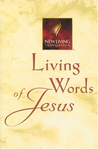 9780842332491: Living Words of Jesus