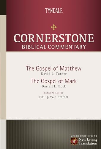 Matthew, Mark (Cornerstone Biblical Commentary) (9780842334372) by Turner, David L.; Bock, Darrell L.