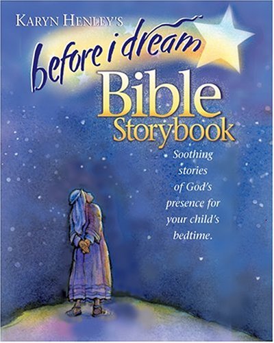 Beispielbild fr Before I Dream Bible Storybook zum Verkauf von Wonder Book