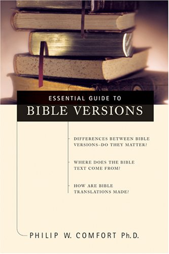 Imagen de archivo de Essential Guide to Bible Versions a la venta por Wonder Book