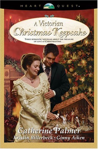 9780842335690: A Victorian Christmas Keepsake: Behold the Lamb/Far Above Rubies/Memory to Keep (HeartQuest Christmas Anthology)