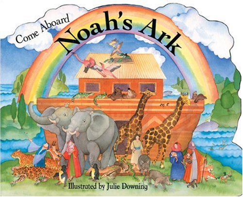 Beispielbild fr Come Aboard Noah's Ark zum Verkauf von Wonder Book