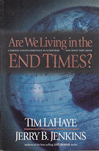 Beispielbild fr Are We Living in the End Times? zum Verkauf von Gulf Coast Books