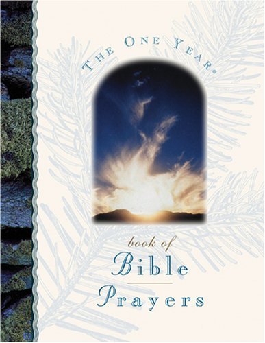Stock image for One Year Book of Bible Prayers, The for sale by Wonder Book