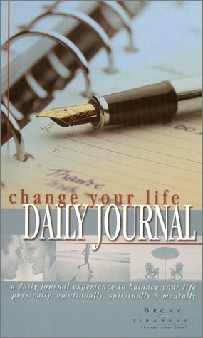 9780842336475: The Change Your Life Daily Journal