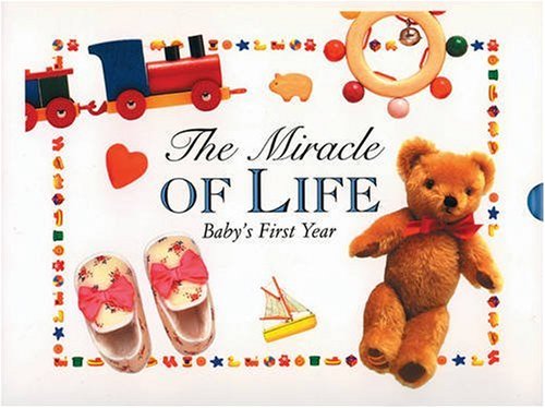 9780842336512: The Miracle of Life: Baby's First Year Record Book