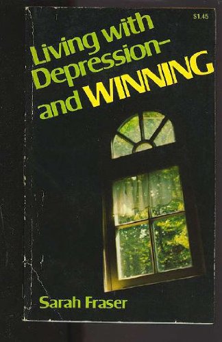 Stock image for Living with depression--and winning for sale by Ergodebooks