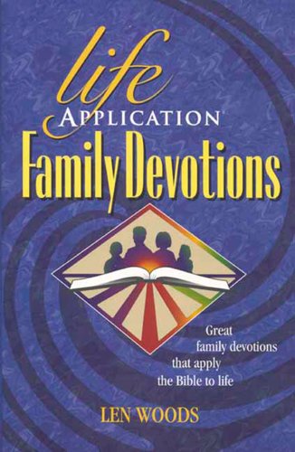 Stock image for Life Application Family Devotions for sale by Better World Books: West