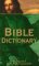 Imagen de archivo de Bible Dictionary (Bible Reference Companion) a la venta por Wonder Book