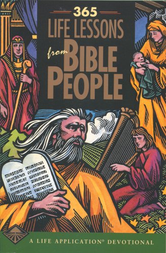 Stock image for 365 Life Lessons from Bible People for sale by Orphans Treasure Box
