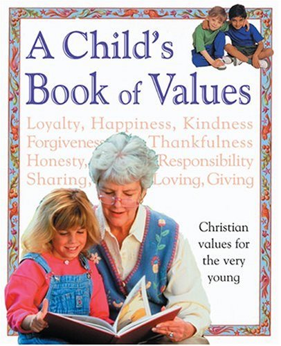 Stock image for A Child's Book of Values for sale by Wonder Book