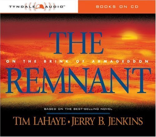 The Remnant (Left Behind #10) (9780842339711) by LaHaye, Tim; Jenkins, Jerry B.