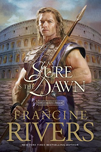 Beispielbild fr As Sure as the Dawn: Mark of the Lion Series Book 3 (Christian Historical Fiction Novel Set in 1st Century Rome) zum Verkauf von Wonder Book