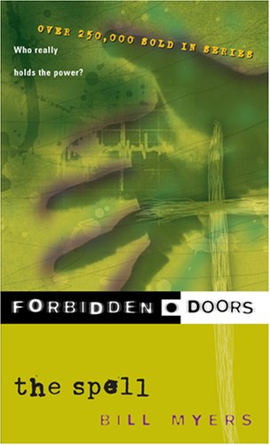 Forbidden Doors, Book 3: The Spell